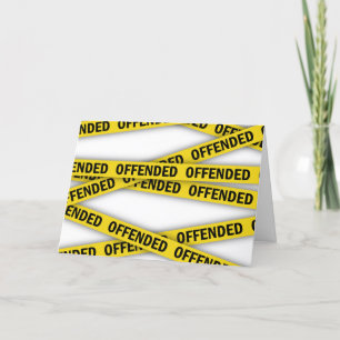 Ik ben beledigd politie tape niet kruisen bedankkaart