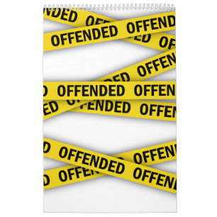 Ik ben beledigd politie tape niet kruisen kalender