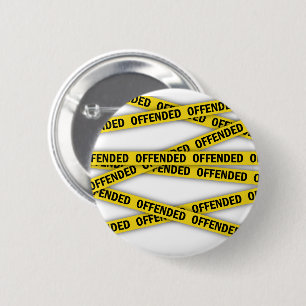 Ik ben beledigd politie tape niet kruisen ronde button 5,7 cm