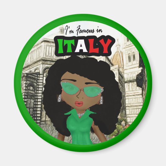 Ik ben beroemd in Italië Diva -Dark Magneet (Voorkant)