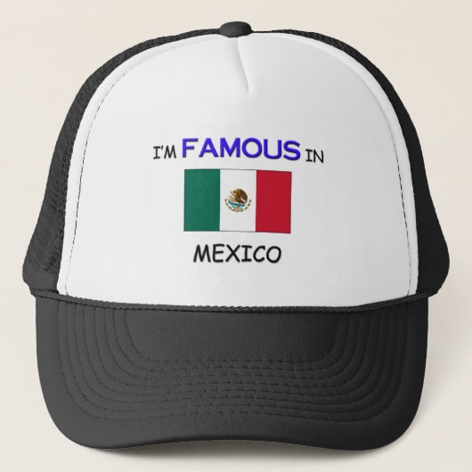 Ik ben beroemd in MEXICO Trucker Pet (Voorkant)