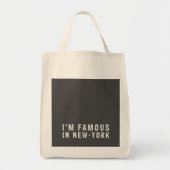 Ik ben beroemd in New York Tote Bag (Voorkant)