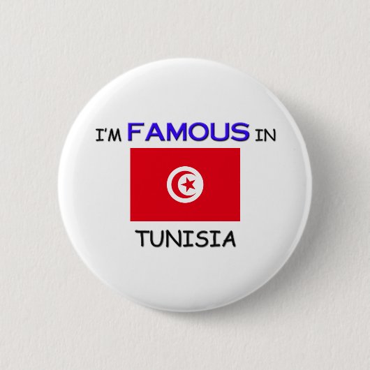 Ik ben beroemd in TUNESIË Ronde Button 5,7 Cm (Voorkant)
