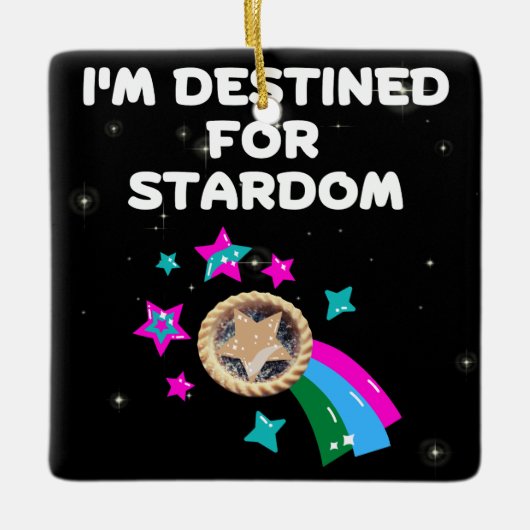 Ik ben bestemd voor Stardom Keramisch Ornament (Voorkant)