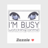 Ik ben bezig met anime kijken sticker (Vel)
