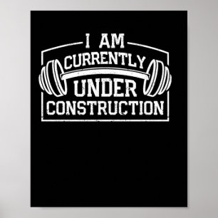 Ik ben bezig met de bouw van de gym Funny Poster