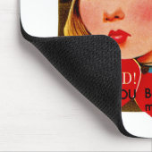 Ik ben bezorgd..Ben je van mij? Muismat (Hoek)