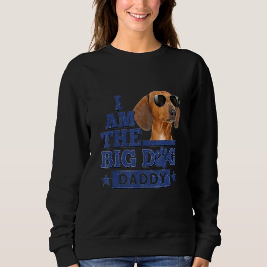 Ik ben Big Dog papa Happy Vaderdag 1 Trui (Voorkant)
