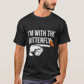 Ik ben bij Butterfly Party matching koppels Hallow T-shirt (Voorkant)