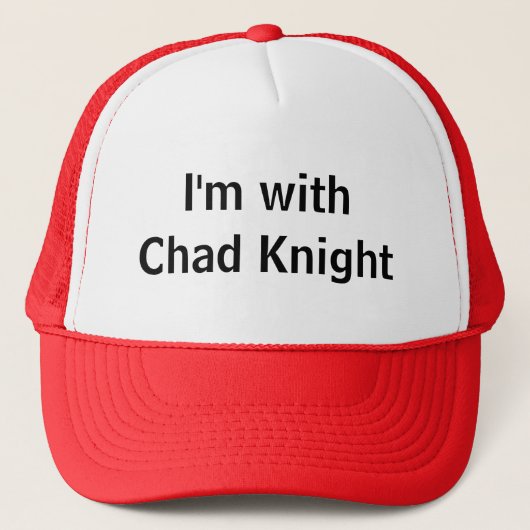 Ik ben bij Chad Knight Trucker Hat Pet (Voorkant)