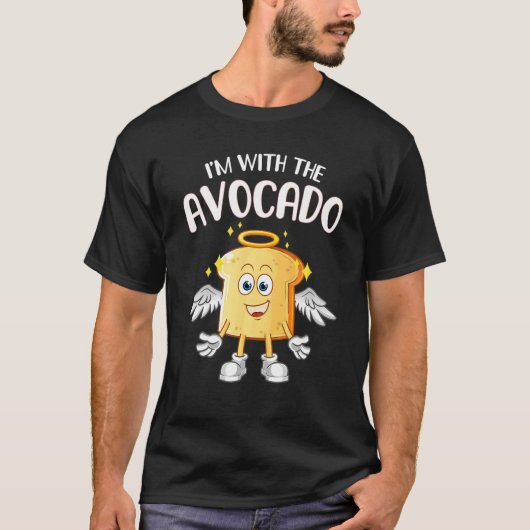 Ik ben bij de Avocado Toast Halloween Costume 2 T-shirt (Voorkant)