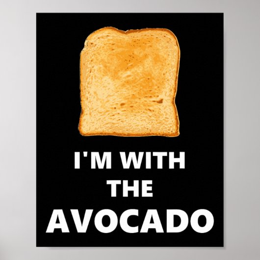 Ik ben bij de Avocado Toast Halloween Costume Poster (Voorkant)