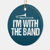 Ik ben bij de Band Funny Trombone Player Keramisch Ornament (Links)