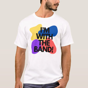 Ik ben bij de Band. Mannen T-Shirt