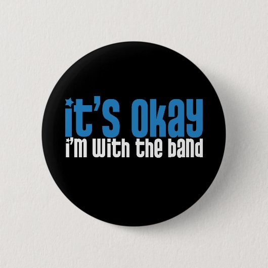 Ik ben bij de band ronde button 5,7 cm (Voorkant)