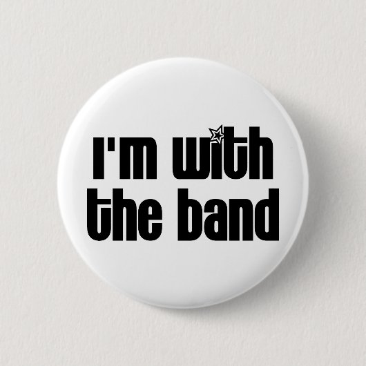 Ik ben bij de Band Ronde Button 5,7 Cm (Voorkant)