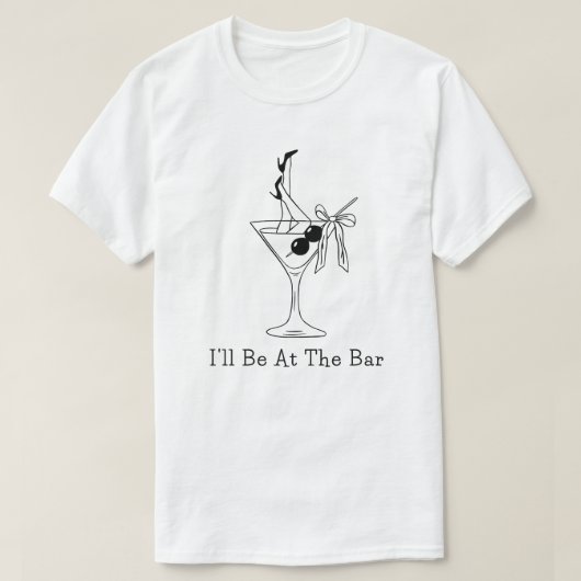 Ik ben bij de bar, grappige retro cocktail t-shirt (Design voorkant)