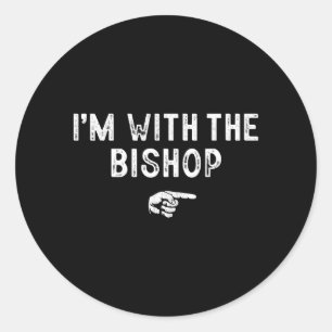 Ik ben bij de bisschop bijpassende luie kostuum Ha Ronde Sticker