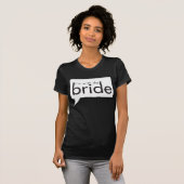 Ik ben bij de Bride. T-shirt (Voorkant volledig)