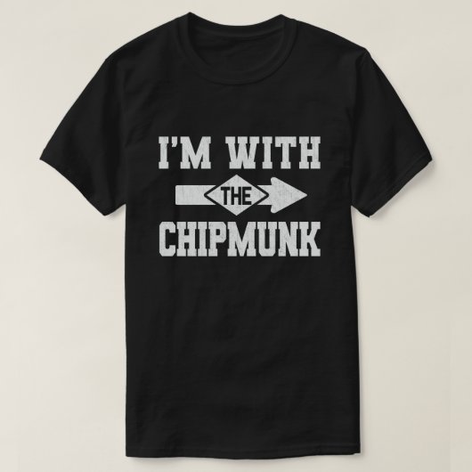 Ik ben bij de Chipmunk die Halloween kostuum aanpa T-shirt (Design voorkant)