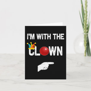 Ik ben bij de Clown Halloween Costumes Kaart