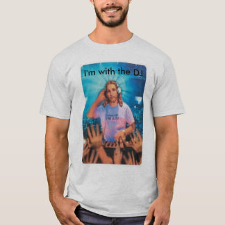 Ik ben bij de DJ 02 T-shirt