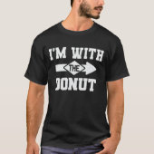 Ik ben bij de Donut Funny Couple Halloween Costume T-shirt (Voorkant)