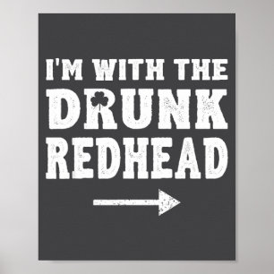 Ik ben bij de dronken roodharige grappige St. Patr Poster