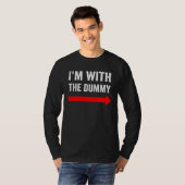 Ik ben bij de dummy poppenspeler t-shirt (Voorkant volledig)