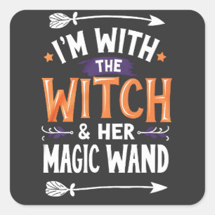 Ik ben bij de Heks en Haar Magische Wind Halloween Vierkante Sticker