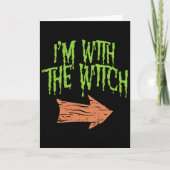 Ik Ben Bij De Heks Grappige Husnd Halloween Kostuu Kaart (Voorkant)