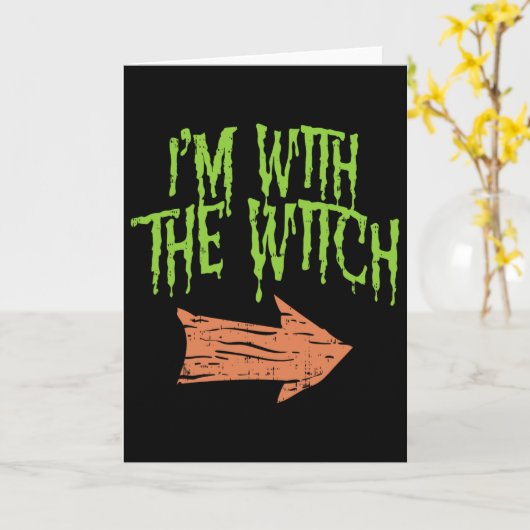 Ik Ben Bij De Heks Grappige Husnd Halloween Kostuu Kaart (Gele Bloem)