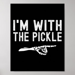 Ik ben bij de Pickle Funny Halloween Pickle Skelet Poster