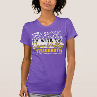“Ik ben bij de Swan Valley VikingBots” -  T-shirt