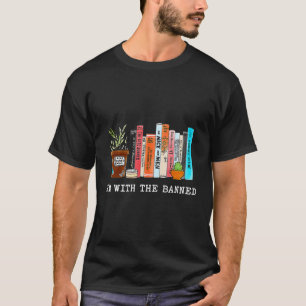Ik ben bij de verboden boeken die ik verboden boek t-shirt