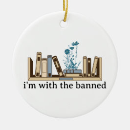 Ik ben bij de verboden boeken-grappig keramisch ornament