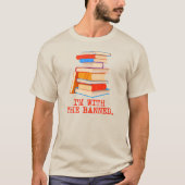 Ik ben bij de verboden boeken t-shirt (Voorkant)