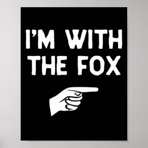 Ik ben bij Fox Grappige Halloween Matching Kostuum Poster