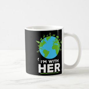 Ik ben bij haar Earth Shirt Environment Awareness Koffiemok