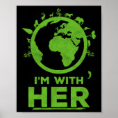 Ik ben bij haar Earth Shirt Environment Awareness  Poster (Voorkant)