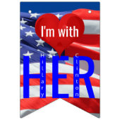 Ik ben bij haar Hillary Clinton President Election Vlaggetjes (Tweede vlag)