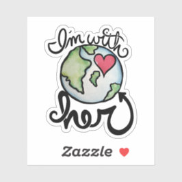 Ik ben bij HER earth day milieukunde Sticker