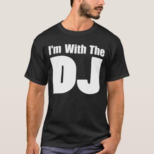 Ik ben bij het DJ T Shirt (Voorkant)
