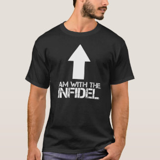 IK BEN BIJ HET INFIDEL T-SHIRT