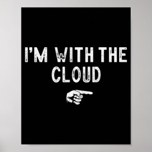 Ik ben bij het luie wolk kostuum Halloween Poster