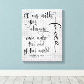 Ik ben bij jou altijd bijbelvers Christelijk Canvas Afdruk (Insitu (Houten vloer))