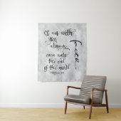 Ik ben bij jou altijd bijbelvers Christelijk Wandkleed (In situ)