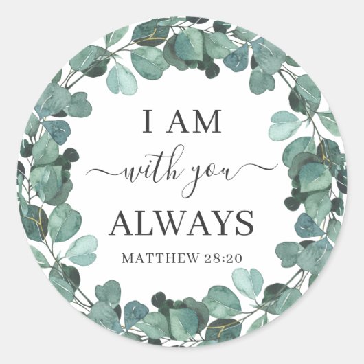 Ik ben bij jou altijd Christelijk Verse Rustic Ronde Sticker (Voorkant)