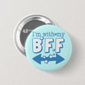 Ik ben bij Mijn BFF (dubbele pijl) Ronde Button 5,7 Cm (Voorkant /achterkant)