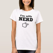 Ik ben bij Nerd T-shirt (Voorkant)